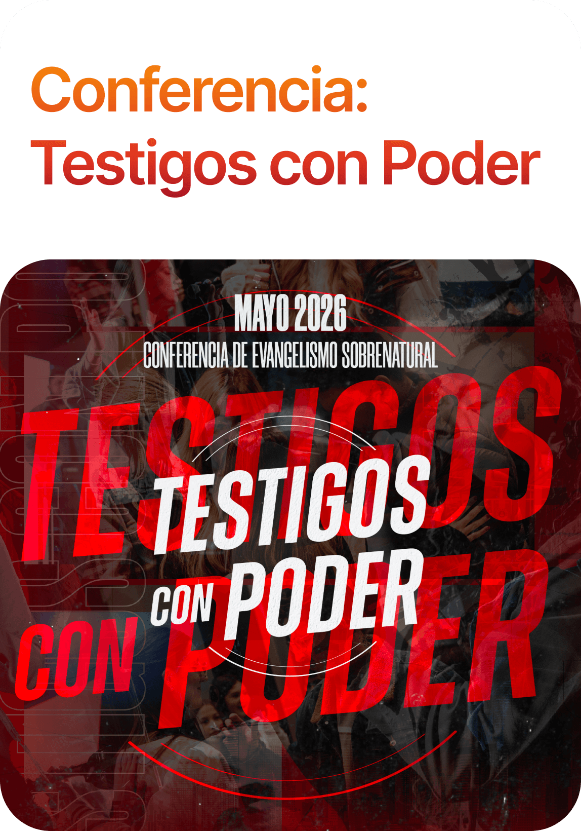 Conferencia Testigos con Poder